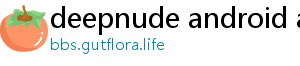 deepnude android app